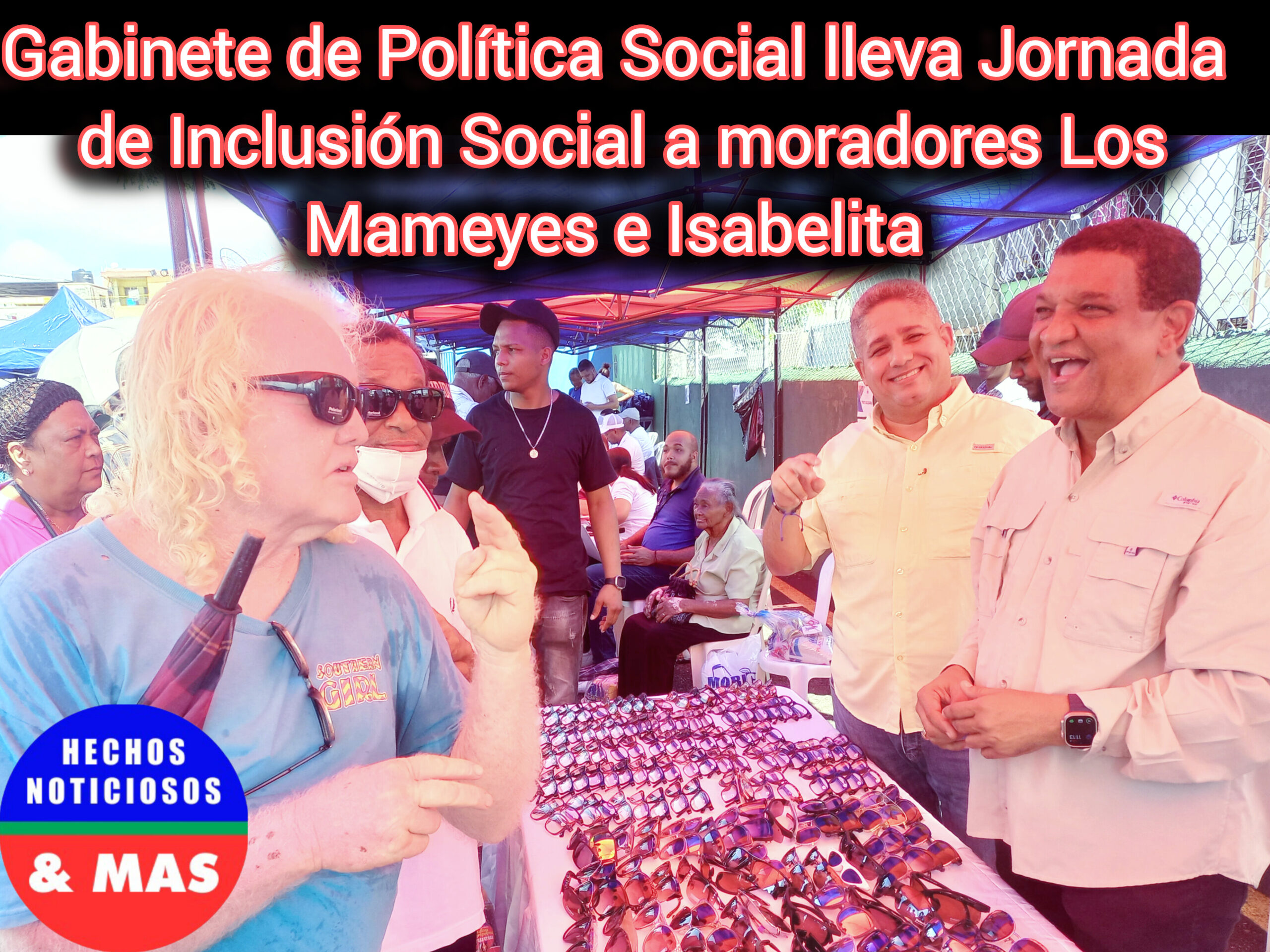 Gabinete de Política Social lleva Jornada de Inclusión Social a los moradores de Los Mameyes e Isabelita