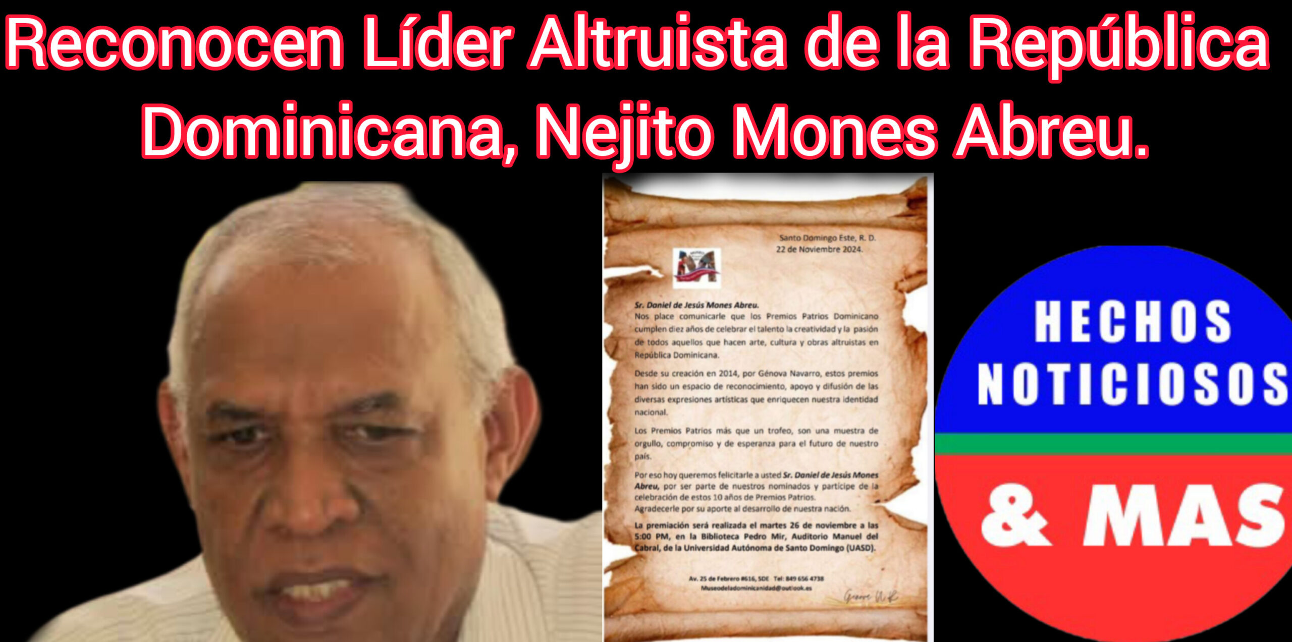 Reconocen Líder Altruista de la República Dominicana, Nejito Mones Abreu.